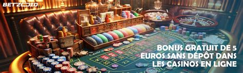 bonus casino online sans dépôt.